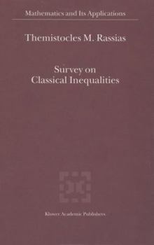 Paperback Survey on Classical Inequalities Book