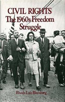 Hardcover Civil Rights, the 1960s Freedom Struggle Book