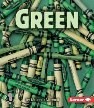 Green - Book  of the First Step Nonfiction: Colors