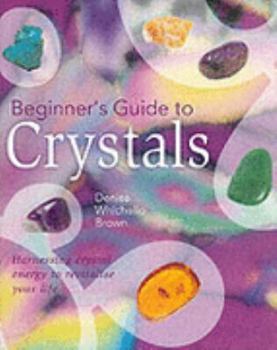 Paperback Beginners Guide to Crystals Book