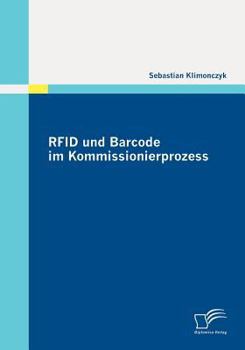 Paperback RFID und Barcode im Kommissionierprozess [German] Book