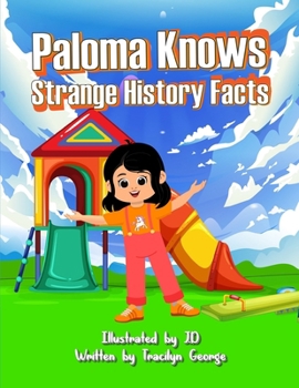 Paperback Paloma Knows Strange History Facts Book