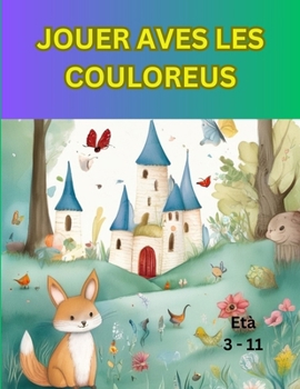 JOUER AVES LES COULEURS