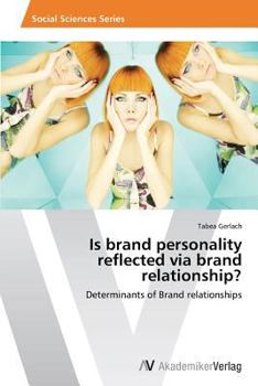 Paperback Is brand personality reflected via brand relationship? Book