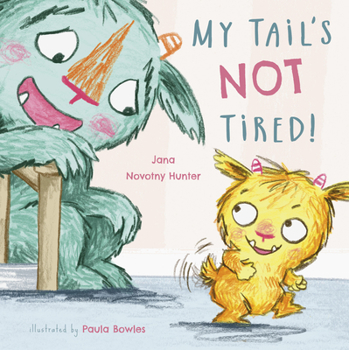 Paperback My Tail's Not Tired! 8x8 Edition Book