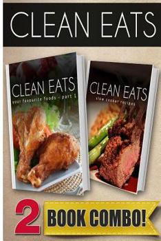Paperback Your Favorite Foods - Part 1 and Slow Cooker Recipes: 2 Book Combo Book