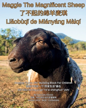 Maggie The Magnificent Sheep Bilingual Edition (Animal Tales With Cole Cole)
