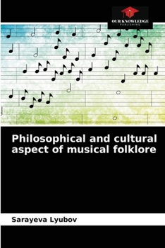 Paperback Philosophical and cultural aspect of musical folklore Book