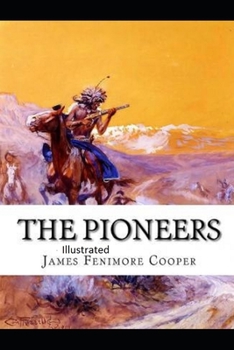 Paperback The Pioneers Illustrated Book