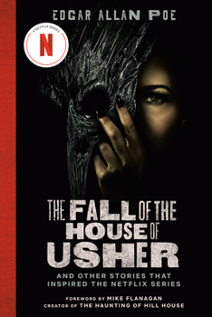 Hardcover The Fall of the House of Usher (TV Tie-In Edition): And Other Stories That Inspired the Netflix Series Book
