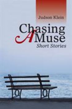 Paperback Chasing a Muse: Short Stories Book
