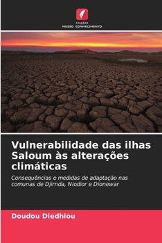 Paperback Vulnerabilidade das ilhas Saloum às alterações climáticas [Portuguese] Book