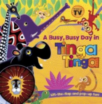 A Busy, Busy Day in Tinga Tinga (Tinga Tinga Tales)