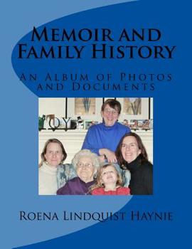 Paperback Memoir and Family History: With an Album of Photos and Documents Book