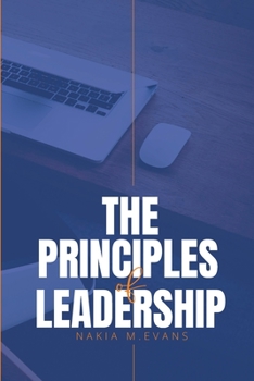 Paperback The Principles of Leadership Book