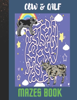 Paperback Cow and Calf Mazes Book: Problem-Solving Exercises for Kids Ages 8-12 Book