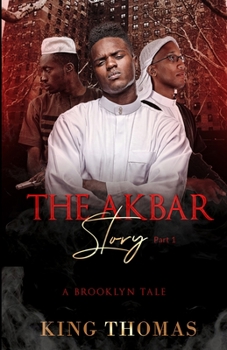 Paperback The Akbar Story Part 1: A Brooklyn Tale Book