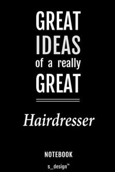 Notebook for Hairdressers / Hairdresser: awesome handy Note Book [120 blank lined ruled pages]
