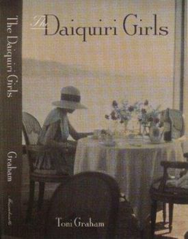 Hardcover The Daiquiri Girls Book