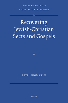 Hardcover Recovering Jewish-Christian Sects and Gospels Book