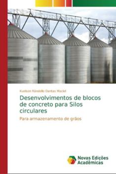 Desenvolvimentos de blocos de concreto para Silos circulares