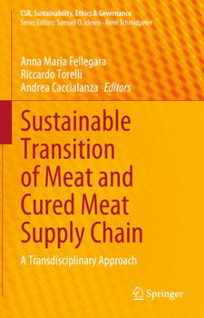 Hardcover Sustainable Transition of Meat and Cured Meat Supply Chain: A Transdisciplinary Approach Book