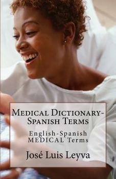 Paperback Medical Dictionary-Spanish Terms: English-Spanish MEDICAL Terms Book