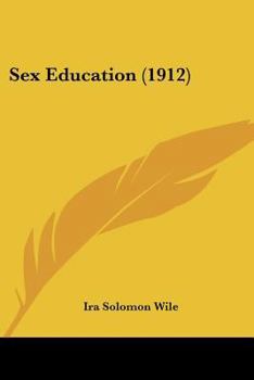 Paperback Sex Education (1912) Book