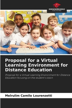 Paperback Proposal for a Virtual Learning Environment for Distance Education Book