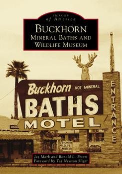 Paperback Buckhorn Mineral Baths & Wildlife Museum Book