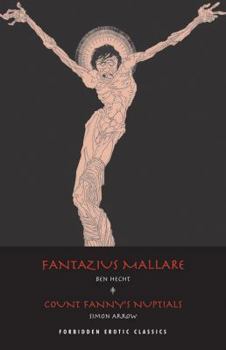Paperback Fantazius Mallare/Count Fanny's Nuptials Book