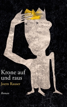 Hardcover Krone auf und raus [German] Book