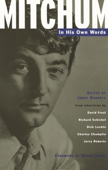 Hardcover Mitchum: In His Own Words Book