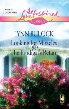 Mass Market Paperback Looking for Miracles and the Prodigal's Return: An Anthology Book