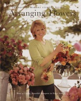Arranging Flowers - Book  of the Best of Martha Stewart Living