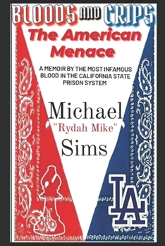 Paperback Bloods and Crips: The American Menace Book