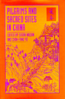 Hardcover Pilgrims and Sacred Sites in China: Volume 15 Book