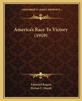 Paperback America's Race To Victory (1919) Book