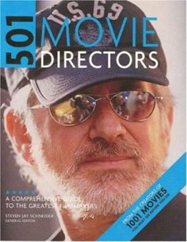 Hardcover 501 Movie Directors: A Comprehensive Guide to the Greatest Filmmakers Book