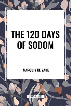 Paperback The 120 Days of Sodom Book