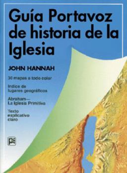 Paperback Guia Portavoz de La Historia de La Iglesia = The Student Church History Timeline Book