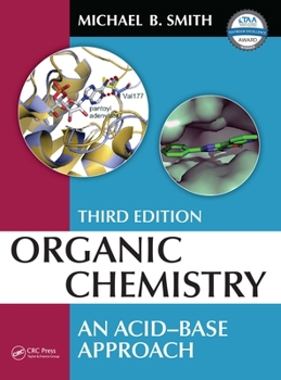 Paperback Organic Chemistry: An Acid-Base Approach, Third Edition Book