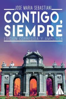 Paperback Contigo Siempre: (Edicion corregida y ampliada) [Spanish] Book