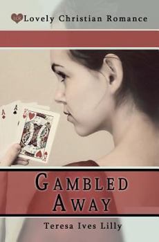 Paperback Gambled Away Book