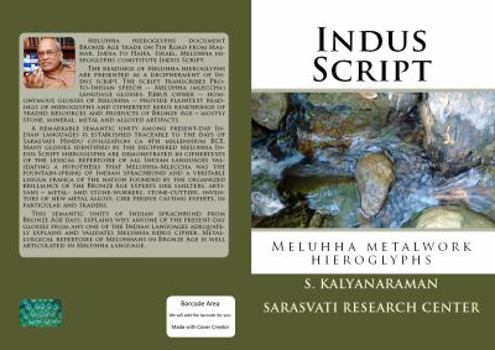 Paperback Indus Script: Meluhha metalwork hieroglyphs Book