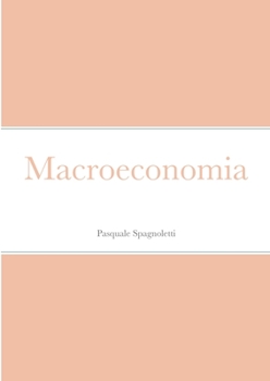 Paperback Macroeconomia [Italian] Book