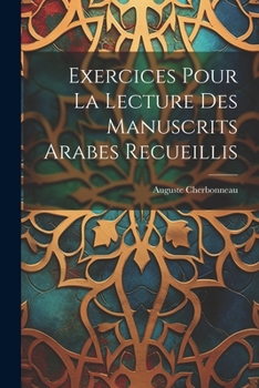 Paperback Exercices Pour La Lecture Des Manuscrits Arabes Recueillis [Italian] Book