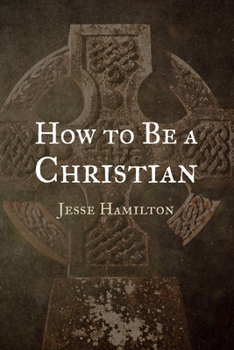 Paperback How to Be a Christian Book