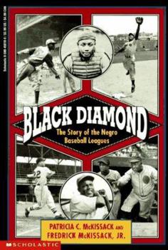 Paperback Black Diamond: The Story of the Negro Baseball Leagues Book