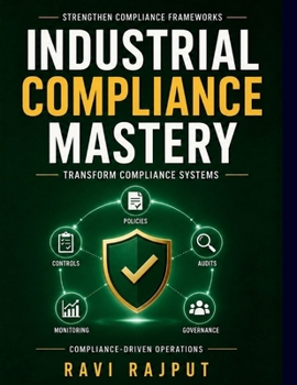Industrial Compliance Mastery: Data Privacy Compliance | Compliance Technology Innovations | Cybersecurity Compliance Framework | Continuous Improvement Compliance | Compliance Documentation Tips
